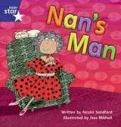 Star Phonics Set 6: Nan's Man