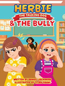 Herbie the Talking Dog and the Bully