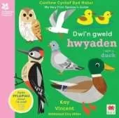 Dwi'n Gweld Hwyaden / I Spot a Duck: Canllaw Cyntaf Byd Natur / My Very First Spotter's Guide