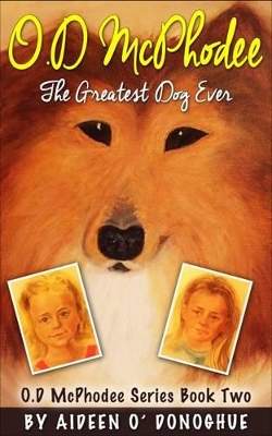 O.D Mcphodee, the Greatest Dog Ever