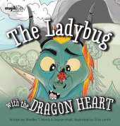The Ladybug With The Dragon Heart
