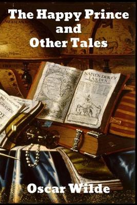 The Happy Prince and Other Tales