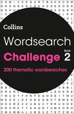 Wordsearch Challenge book 2: 200 Themed Wordsearch Puzzles