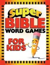 Super Bible Word Games for Kids