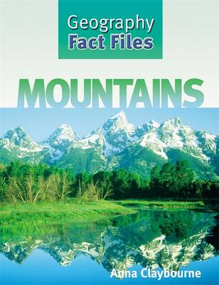 Geography Fact Files: Mountains