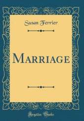 Marriage (Classic Reprint)