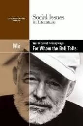 War in Ernest Hemingway's for Whom the Bell Tolls