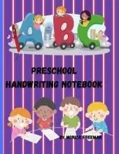 Preschool handwriting notebook: Awesome 120 Blank Dotted Lined Writing Pages for Students Learning to Write Letters