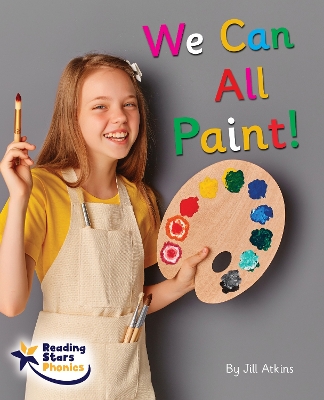 We Can All Paint!: Phase 4