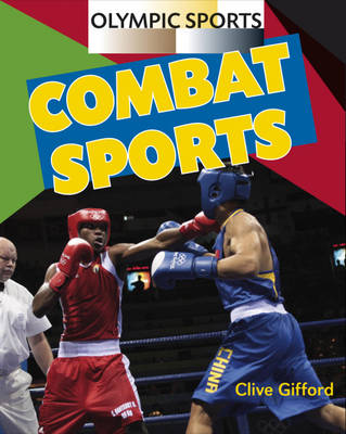 Olympic Sports: Combat Sports