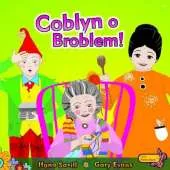 Coblyn O Broblem!