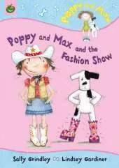 Poppy And Max: Poppy And Max And The Fashion Show