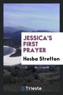 Jessica's First Prayer