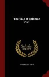 The Tale of Solomon Owl