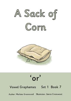 A Sack of Corn: Vowel Graphemes