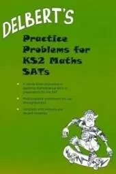 Delbert's Practice Problems for KS2 Maths SATs