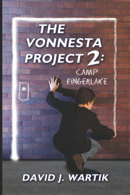 The Vonnesta Project 2: Camp Fingerlake