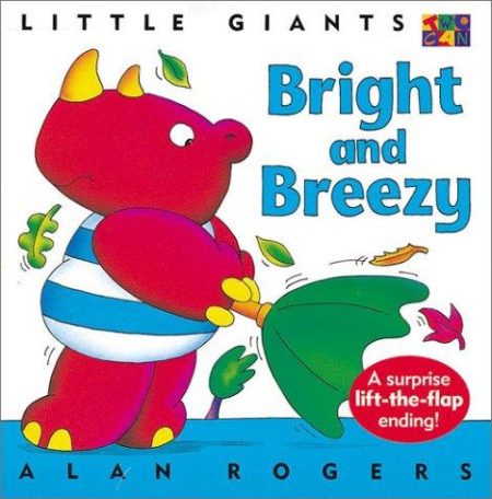 Bright and Breezy: Little Giants
