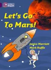 Let's Go to Mars Workbook