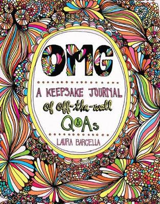 OMG: A Keepsake Journal of Off-the-Wall Q&As