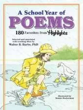 A School Year of Poems: 180 Favorites from Highlights