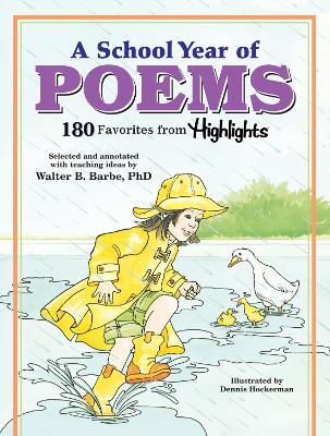 A School Year of Poems: 180 Favorites from Highlights