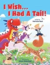 I Wish...I Had a Tail!