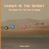 Fairies In The Desert: The Quest For The Law Of Supply