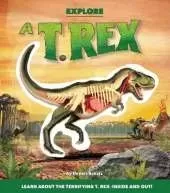 Explore a T. Rex