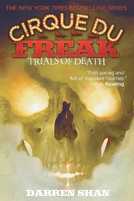 Trials Of Death: Book 5 in the Saga of Darren Shan