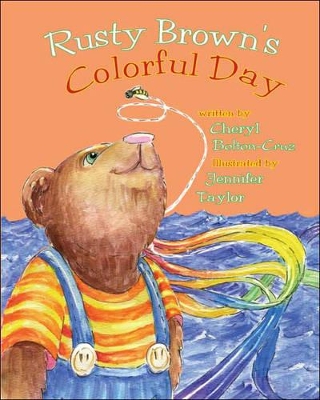 Rusty Brown's Colorful Day