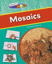 Stories In Art: Mosaics