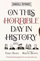 On This Horrible Day in History