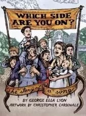 Which Side Are You On? The Story of a Song: The Story of a Song