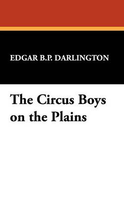 The Circus Boys on the Plains