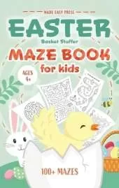 Easter Basket Stuffer Maze Book: Preschool Activity Gift Book for Kids Ages 4-8 With 100+ Mazes Featuring Rabbits, Easter Eggs, Flowers, and More