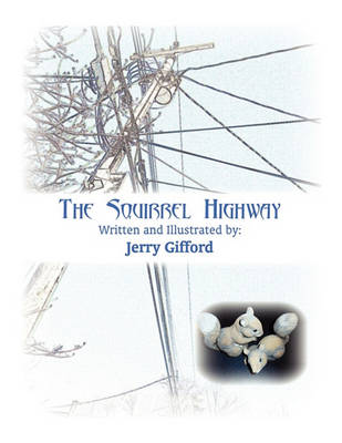The Squirrel Highway
