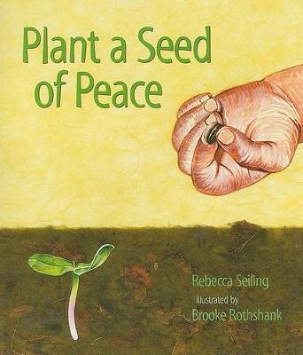 Plant a Seed of Peace