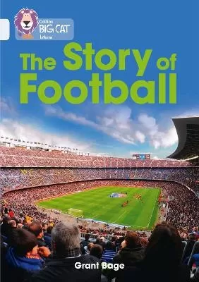 The Story of Football: Band 17/Diamond