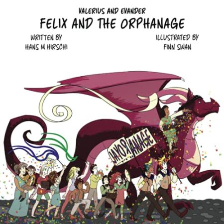 Felix and the Orphanage