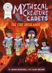 Reading Champion: Graphics: Mythical Creature Cadets: The Fire Highlands: Book band White 10