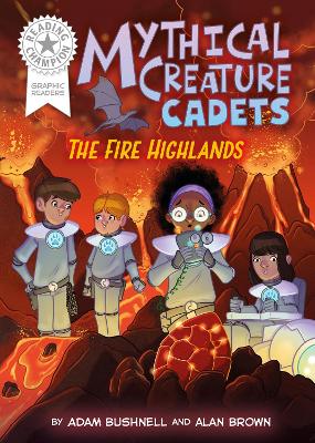 Reading Champion: Graphics: Mythical Creature Cadets: The Fire Highlands: Book band White 10