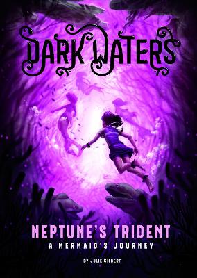 Neptune's Trident: A Mermaid's Journey