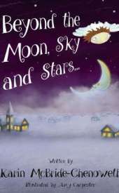 Beyond the Moon, Sky and Stars