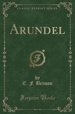 Arundel (Classic Reprint)