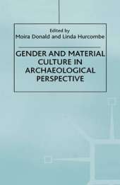 Gender and Material Culture in Historical Perspective