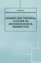 Gender and Material Culture in Historical Perspective