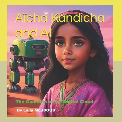 Aïcha Kandicha and AI: The Guardian of the Digital Cloud