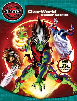 Chaotic: Overworld Sticker Stories