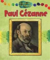 Great Artists of the World: Paul Cezanne
